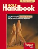 Warriner, John E.: Holt Literature and Language Arts Second Course Handbook, Ca Edition