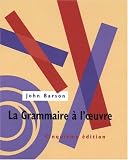 John Barson: LA Grammaire a L'Oeuvre