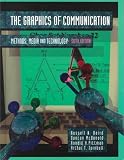 Turnbull, Arthur T.: Graphics of Communication: Methods, Media and Technology