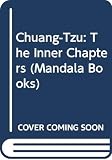 Cox, G.: Chuang-Tzu: The Inner Chapters Cox, G.: Chuang-Tzu: The Inner Chapters