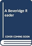 Williams, John: A Beveridge Reader Williams, John: A Beveridge Reader