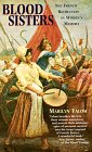 Yalom, Marilyn: Blood Sisters : The French Revolution in Women's Memory Yalom, Marilyn: Blood Sisters : The French Revolution in Women's Memory