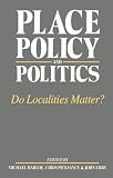 Urry, John: Place, Policy and Politics : Do Localities Matter?