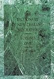 New Zealand: Dictionary of New Zealand Biography New Zealand: Dictionary of New Zealand Biography