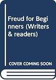 Appignanesi, Richard: Freud for Beginners