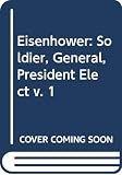 Ambrose, Stephen E.: Eisenhower Ambrose, Stephen E.: Eisenhower