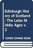 Nicholson, Ranald: Scotland: The Later Middle Ages