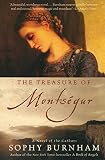 Burnham, Sophy: The Treasure of Montsegur: A Novel