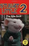 Hapka, Catherine: Stuart Little 2: The Joke Book Hapka, Catherine: Stuart Little 2: The Joke Book