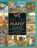 Rappaport, Doreen: We Are the Many: A Picture Book of American Indians