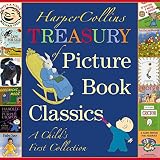 Autbrown, Margaret Wise: HarperCollins Treasury of Picture Book Classics Autbrown, Margaret Wise: HarperCollins Treasury of Picture Book Classics