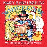 Engelbreit, Mary: Mary Engelbreit's Mother Goose: 100 Best-loved Verses Engelbreit, Mary: Mary Engelbreit's Mother Goose: 100 Best-loved Verses