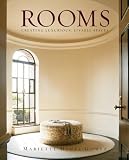 Gomez, Mariette Himes: Rooms: Creating Luxurious, Livable Spaces Gomez, Mariette Himes: Rooms: Creating Luxurious, Livable Spaces