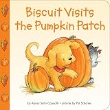 Capucilli, Alyssa Satin: Biscuit Visits the Pumpkin Patch Capucilli, Alyssa Satin: Biscuit Visits the Pumpkin Patch