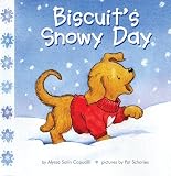 Capucilli, Alyssa Satin: Biscuit's Snowy Day Capucilli, Alyssa Satin: Biscuit's Snowy Day