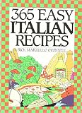 O'Connell, Rick Marzullo: 365 Easy Italian Recipes. a John Boswell Associates Book