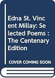 Millay, Edna st Vincent: Edna St. Vincent Millay