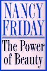 Friday, Nancy: The Power of Beauty