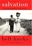 Hooks, Bell: Salvation: Black People and Love Hooks, Bell: Salvation: Black People and Love