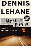 Lehane, Dennis: Mystic River Lehane, Dennis: Mystic River