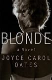 Oates, Joyce Carol: Blonde