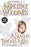 Woodiwiss, Kathleen E.: A Season Beyond a Kiss