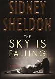 Sheldon, Sidney: The Sky Is Falling Sheldon, Sidney: The Sky Is Falling
