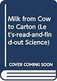 Aliki: Milk from Cow to Carton Aliki: Milk from Cow to Carton