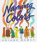 Dewey, Ariane: Naming Colors