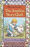 Coerr, Eleanor: The Josefina Story Quilt Coerr, Eleanor: The Josefina Story Quilt