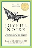 Fleischman, Paul: Joyful Noise Fleischman, Paul: Joyful Noise