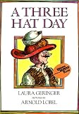 Geringer, Laura: A Three Hat Day