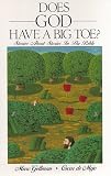 Gellman, Marc: Does God Have a Big Toe? Gellman, Marc: Does God Have a Big Toe?