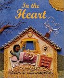 Turner, Ann Warren: In the Heart