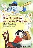 Simont, Marc: In the Year of the Boar and Jackie Robinson