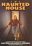 Yolen, Jane: The Haunted House: A Collection of Original Stories