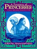 Climo, Shirley: A Treasury of Princesses: Princess Tales from Around the World Climo, Shirley: A Treasury of Princesses: Princess Tales from Around the World