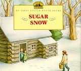 Wilder, Laura Ingalls: Sugar Snow Wilder, Laura Ingalls: Sugar Snow