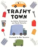 Clemesha, David: Trashy Town