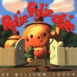 Joyce, William: Rolie Polie Olie