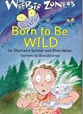 Spinner, Stephanie: Born to Be Wild