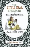 Minarik, Else Holmelund: Little Bear Treasury: Little Bear/ Little Bear's Friend/ Little Bear's Visit Minarik, Else Holmelund: Little Bear Treasury: Little Bear/ Little Bear's Friend/ Little Bear's Visit