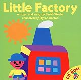 Barton, Byron: Little Factory Barton, Byron: Little Factory