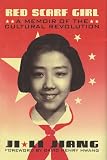 Jiang, Ji-Li: Red Scarf Girl
