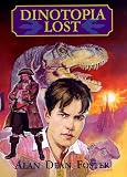 Foster, Alan Dean: Dinotopia Lost