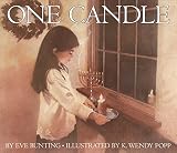 Bunting, Eve: One Candle Bunting, Eve: One Candle
