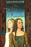 Levine, Gail Carson: The Two Princesses of Bamarre Levine, Gail Carson: The Two Princesses of Bamarre