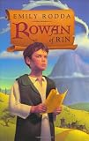 Rodda, Emily: Rowan of Rin