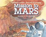 Branley, Franklyn M.: Mission to Mars Branley, Franklyn M.: Mission to Mars