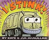 McMullan, Kate: I Stink! McMullan, Kate: I Stink!